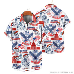 Denver Broncos | 250 Years Of Freedom America Hawaii Shirt V3