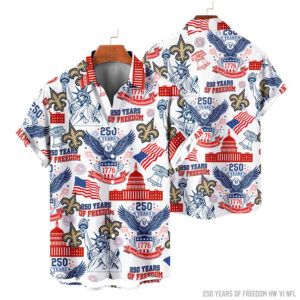 New Orleans Saints | 250 Years Of Freedom America Hawaii Shirt V3